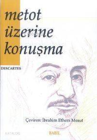 Metot Üzerine Konuşma - 1