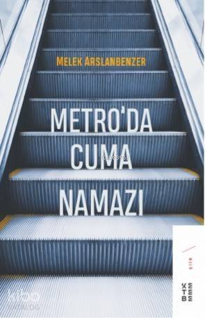 Metro'da Cuma Namazı - 1