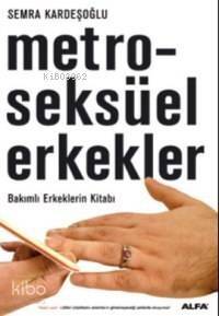 Metroseksüel Erkekler - 1