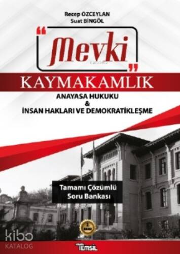 Mevki Anayasa Hukuku;Tamamı Çözümlü Soru Bankası - 1