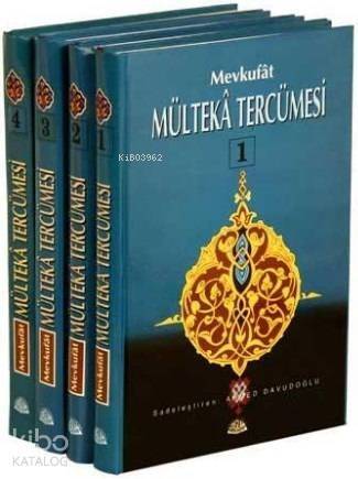 Mevkufat Mülteka Tercümesi (4 Cilt, Şamua) - 1