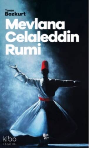 Mevlana Celaleddin Rumi - 1