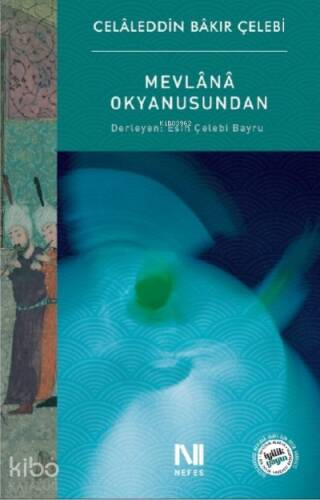 Mevlana Okyanusundan - 1