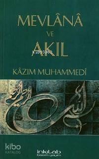 Mevlana ve Akıl - 1