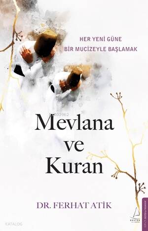 Mevlana ve Kuran - 1