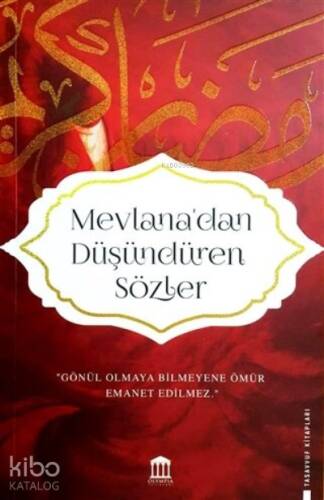 Mevlana'dan Düşündüren Sözler - 1