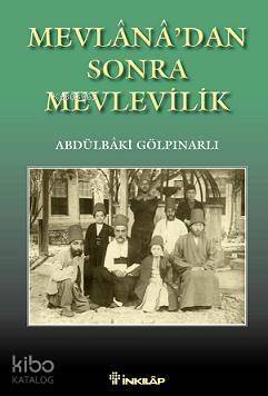 Mevlanadan Sonra Mevlevilik - 1