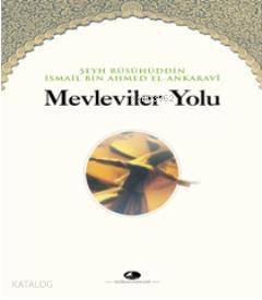 Mevleviler Yolu - 1