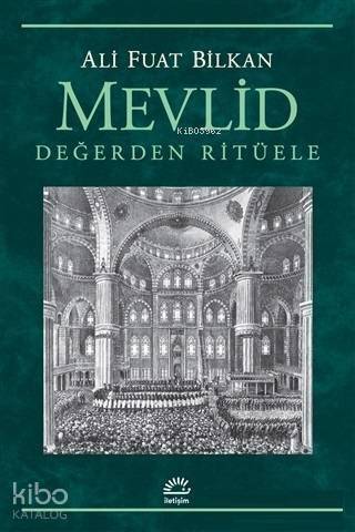 Mevlid - Değerden Ritüele - 1