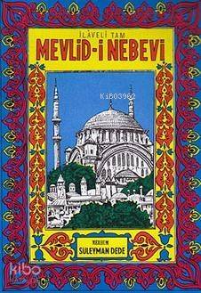 Mevlid-i Nebevi; İlaveli Tam - 1