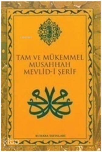 Mevlid-i Şerif - Tam ve Mükemmel Musahhah - 1