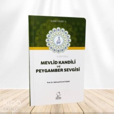 Mevlid Kandili ve Peygamber Sevgisi (Cep Boy) - 1