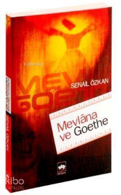 Mevlâna ve Goethe - 1