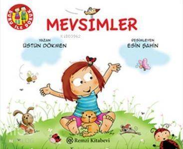 Mevsimler; Duru ile Doruk Dizisi - 1