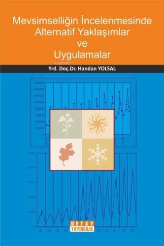 Mevsimselliğin İncelenmesinde Alternatif Yaklaşım Ve Uygulamalar - 1