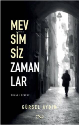 Mevsimsiz Zamanlar - 1