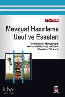 Mevzuat Hazırlama Usul ve Esasları - 1