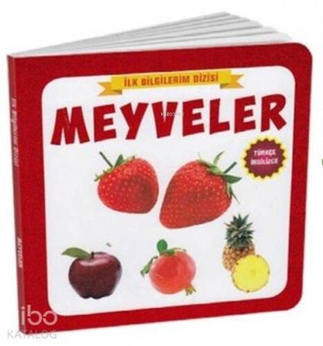 Meyveler - İlk Bilgilerim Dizisi - 1