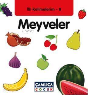 Meyveler; İlk Kelimelerim 8 - 1