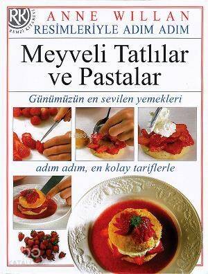 Meyveli Tatlılar ve Pastalar - 1