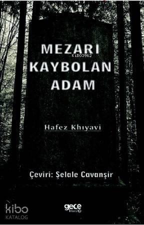 Mezarı Kaybolan Adam - 1