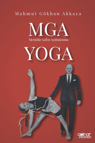 MGA Yoga;Merakla Gelen Aydınlanma - 1