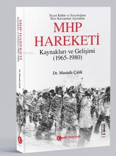 MHP Hareketi - Kaynakları ve Gelişimi (1965 - 1980) - 1