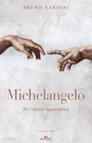 Michelangelo: Bir Dahinin Yaşamöyküsü - 1