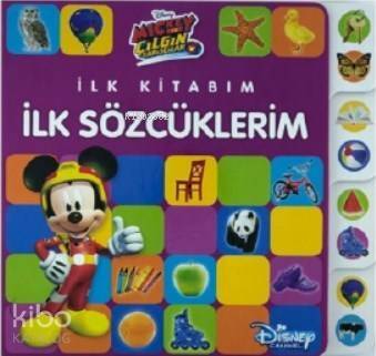 Mickey ve Çılgın Yarışçılar - İlk Kitabım Şekiller - 1