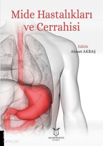 Mide Hastalıkları ve Cerrahisi - 1