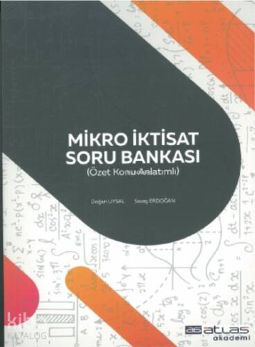 Mikro İktisat Soru Bankası;Özet Konu Anlatımlı - 1