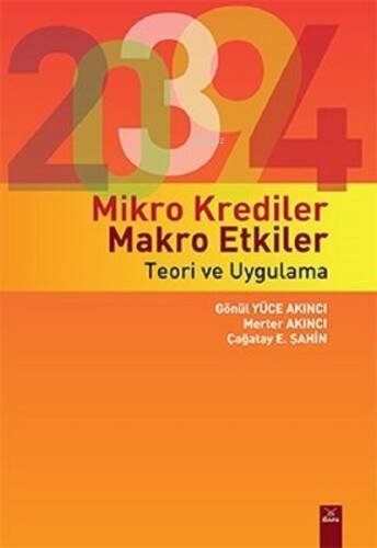 Mikro Krediler Makro Etkiler - Teori ve Uygulama - 1