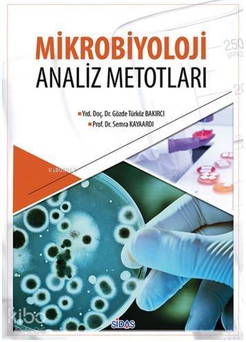 Mikrobiyoloji Analiz Metotları - 1