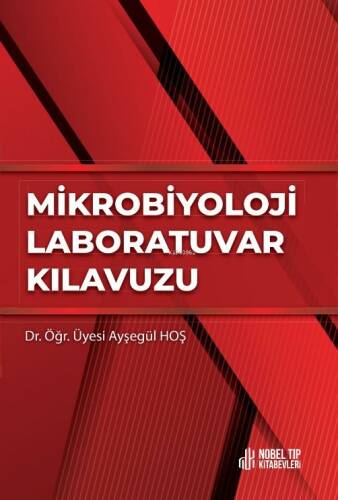 Mikrobiyoloji Laboratuar Kılavuzu - 1