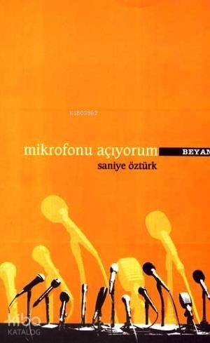 Mikrofonu Açıyorum - 1