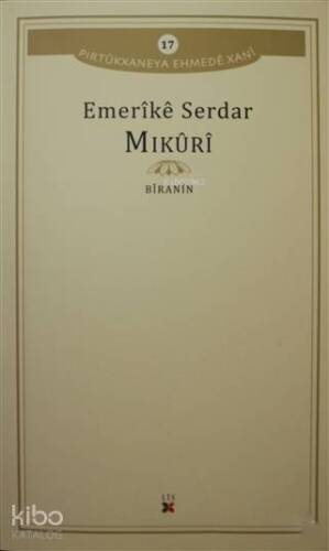 Mikuri; Pirtukxaneya Ehmede Xani 17 - 1