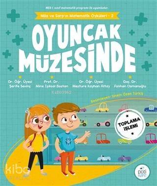 Mila ve Sarp'ın Matematik Öyküleri 2 - Oyuncak Müzesinde - 1