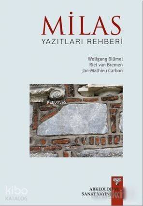 Milas Yazıtları Rehberi - 1