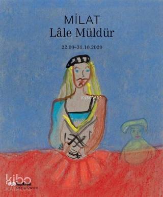 Milat - Lale Müldür - 1