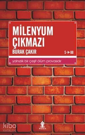 Milenyum Çıkmazı; Yalnızlık Bir Çeşit Ölüm Provasıdır - 1