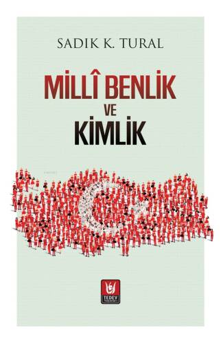 Millî Benlik ve Kimlik - 1