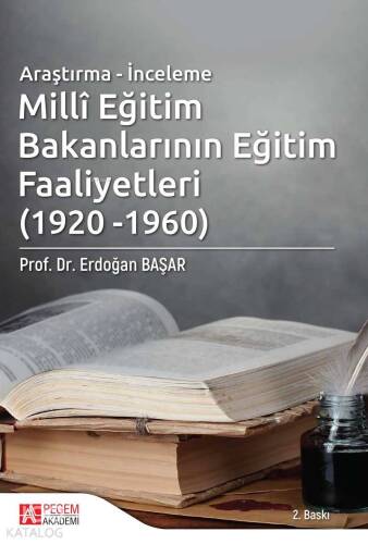 Millî Eğitim Bakanlarının Eğitim Faaliyetleri (1920 - 1960) - 1