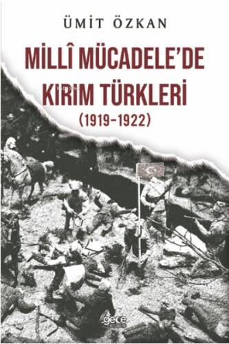 Millî Mücadelede Kırım Türkleri (1919-1922) - 1