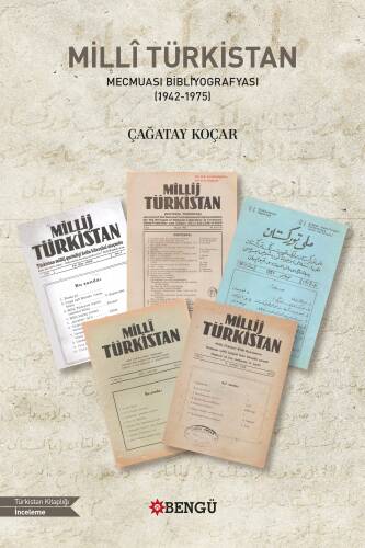 Millî Türkistan Mecmuası Bibliyografyası (1942-1975) - 1