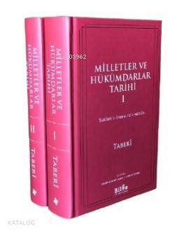 Milletler ve Hükümdarlar Tarihi; Târîhu'l-ümem ve'l-mülûk (2 cilt) - 1