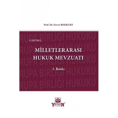 Milletlerarası Hukuk Mevzuatı - 1