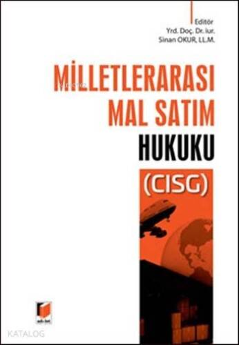 Milletlerarası Mal Satım Hukuku (Ciltli); (CISG) - 1