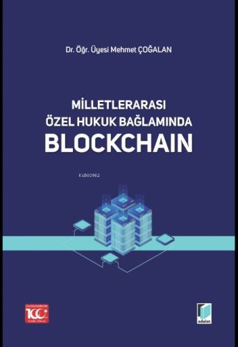 Milletlerarası Özel Hukuk Bağlamında Blochchain - 1