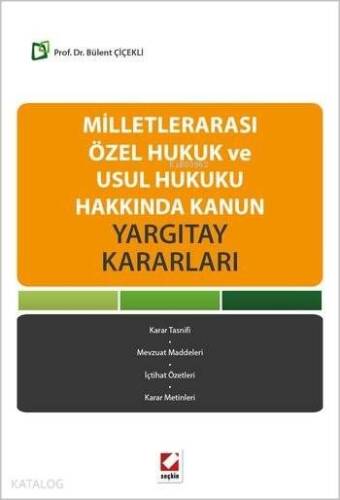 Milletlerarası Özel Hukuk ve Usul Hukuku Hakkında Kanun; Yargıtay Kararları - 1