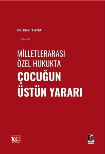 Milletlerarası Özel Hukukta Çocuğun Üstün Yararı - 1